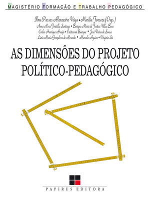 cover image of As Dimensões do projeto político-pedagógico